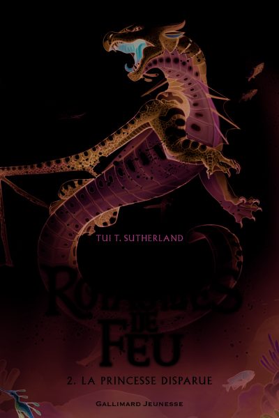 LES ROYAUMES DE FEU T02 LA PRINCESSE DISPARUE