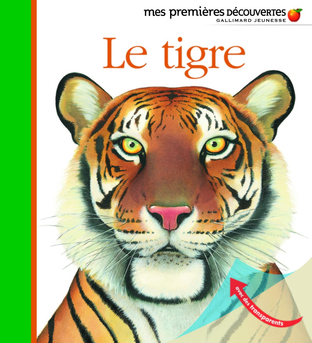 MES PREMIERES DECOUVERTES T30 LE TIGRE