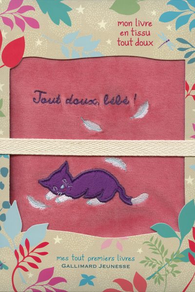 TOUT DOUX BEBE (MON LIVRE EN TISSU TOUT DOUX)