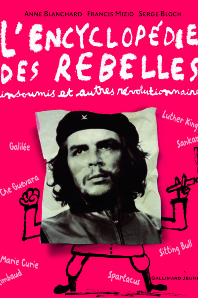 L ENCYCLOPEDIE DES REBELLES