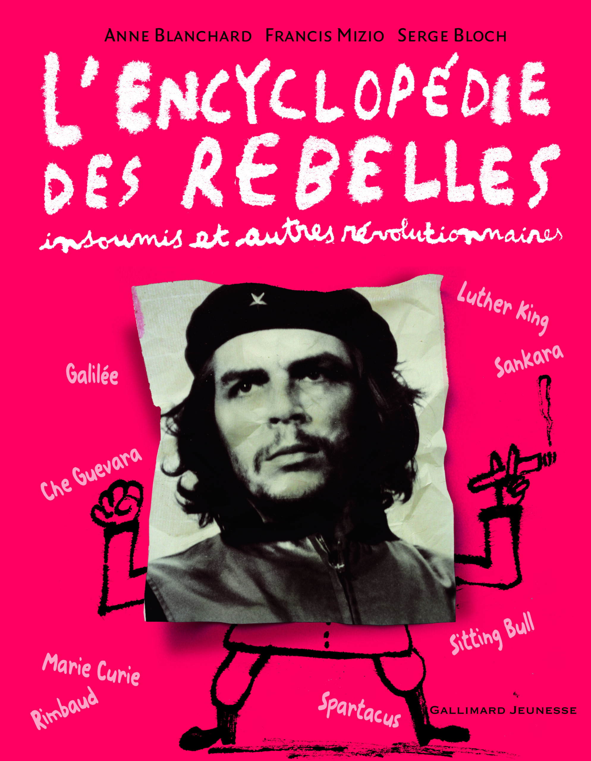 L ENCYCLOPEDIE DES REBELLES