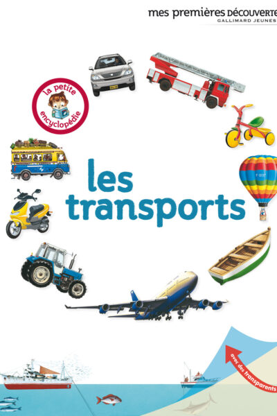 LES TRANSPORTS       MES PREMIERES DECOUVERTES