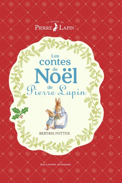 LES CONTES DE NOEL DE PIERRE LAPIN