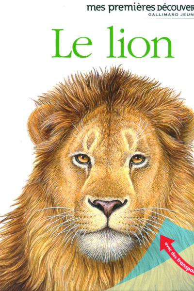 MES PREMIERES DECOUVERTE T34 LE LION