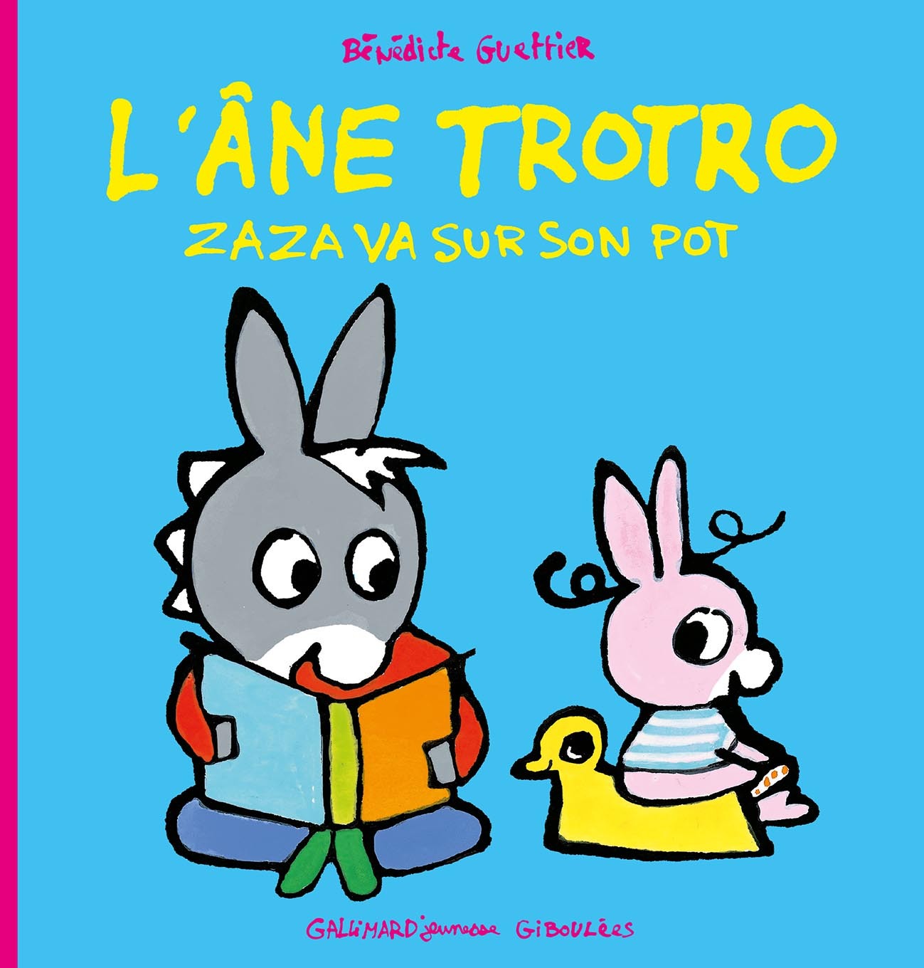ZAZA VA SUR SON POT L'ANE TROTRO - GIBOULEES
