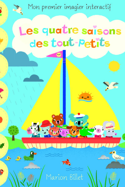 LES QUATRE SAISONS DES TOUT-PETITS (MON PREMIER IMAGIER INTERAC