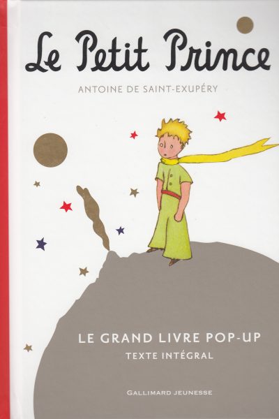 LE PETIT PRINCE LE GRAND LIVRE POP-UP