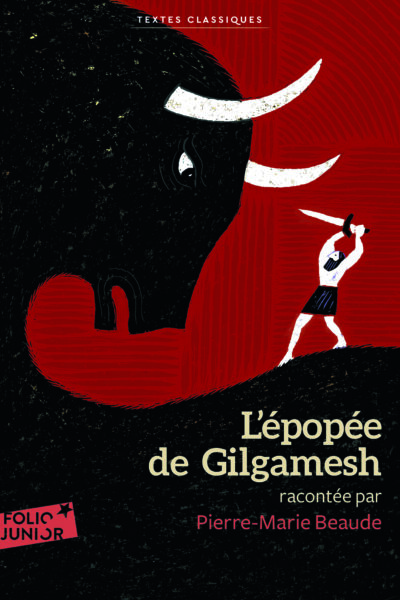 L'EPOPEE DE GILGAMESH