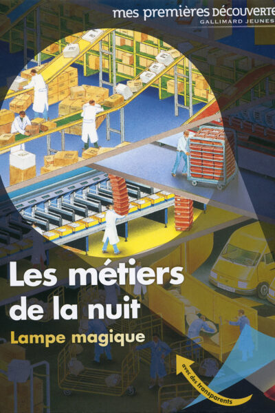 LES METIERS DE LA NUIT   30  MES PREMIERES DECOUVERTES