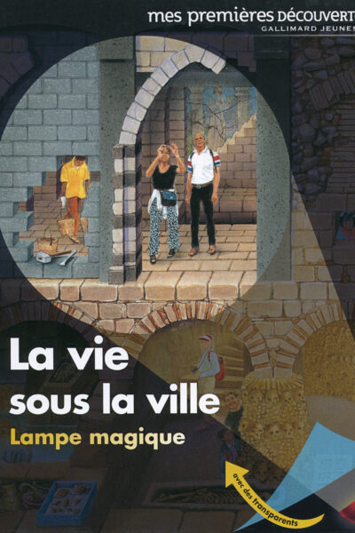 LA VIE SOUS LA VILLE MES PREMIERES DECOUVERTES