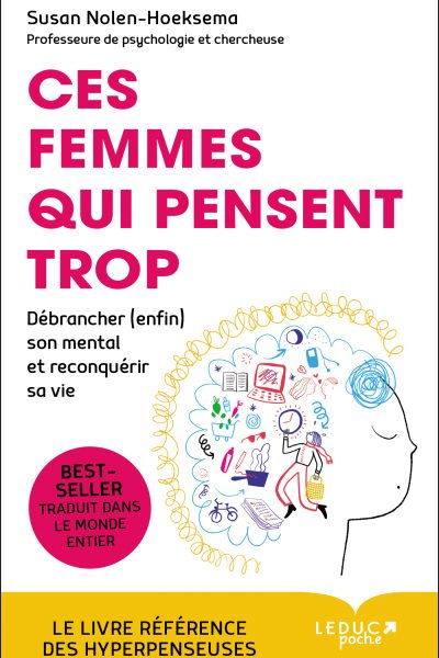 CES FEMMES QUI PENSENT TROP