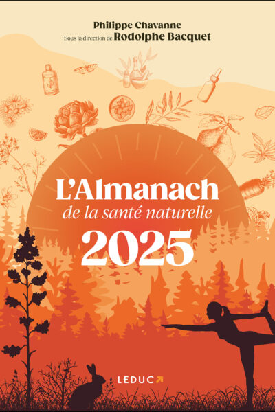 ALMANACH DE LA SANTE AU NATUREL 2025