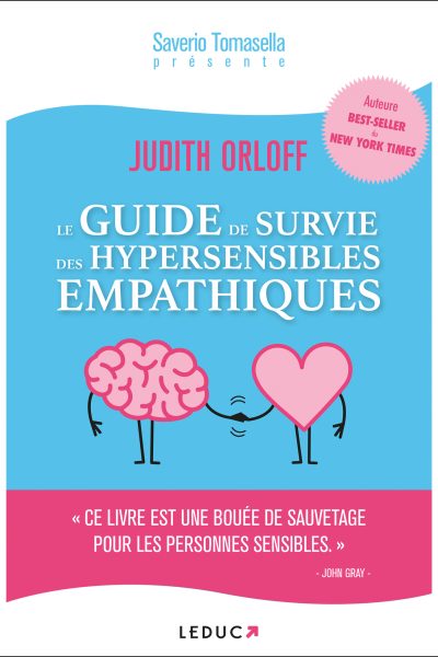 LE GUIDE DE SURVIE DES HYPERSENSIBLES EMPATHIQUES