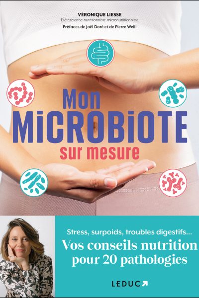 MON MICROBIOTE SUR MESURE - STRESS, SURPOIDS, TROUBLES DIGESTIFS  VOS CONSEILS NUTRITION POUR 20 PAT