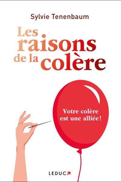 LES RAISONS DE LA COLERE