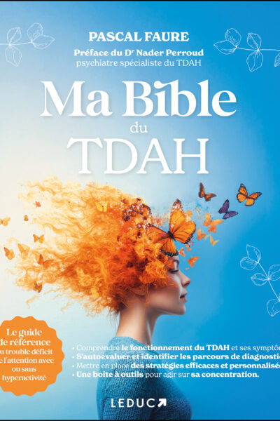 MA  BIBLE DU TDAH