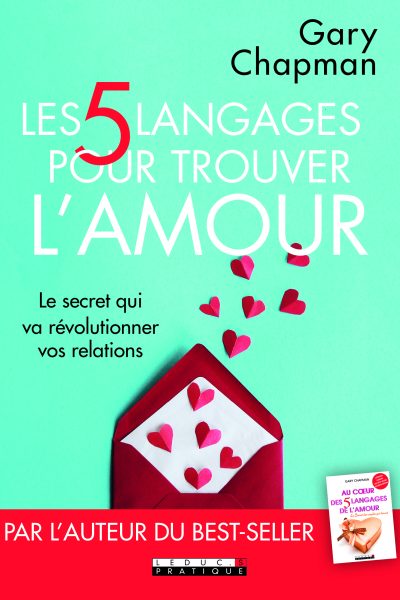 LES 5 LANGAGES POUR TROUVER L'AMOUR