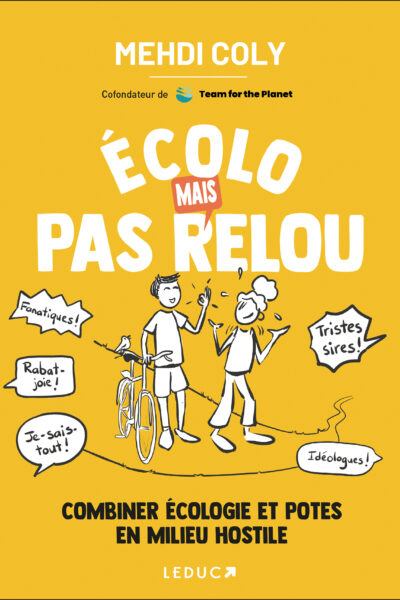 ÉCOLO MAIS PAS RELOU