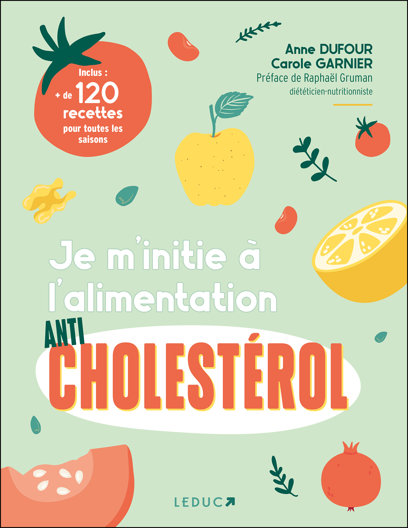 JE M'INITIE A L'ALIMENTATION ANTICHOLESTEROL