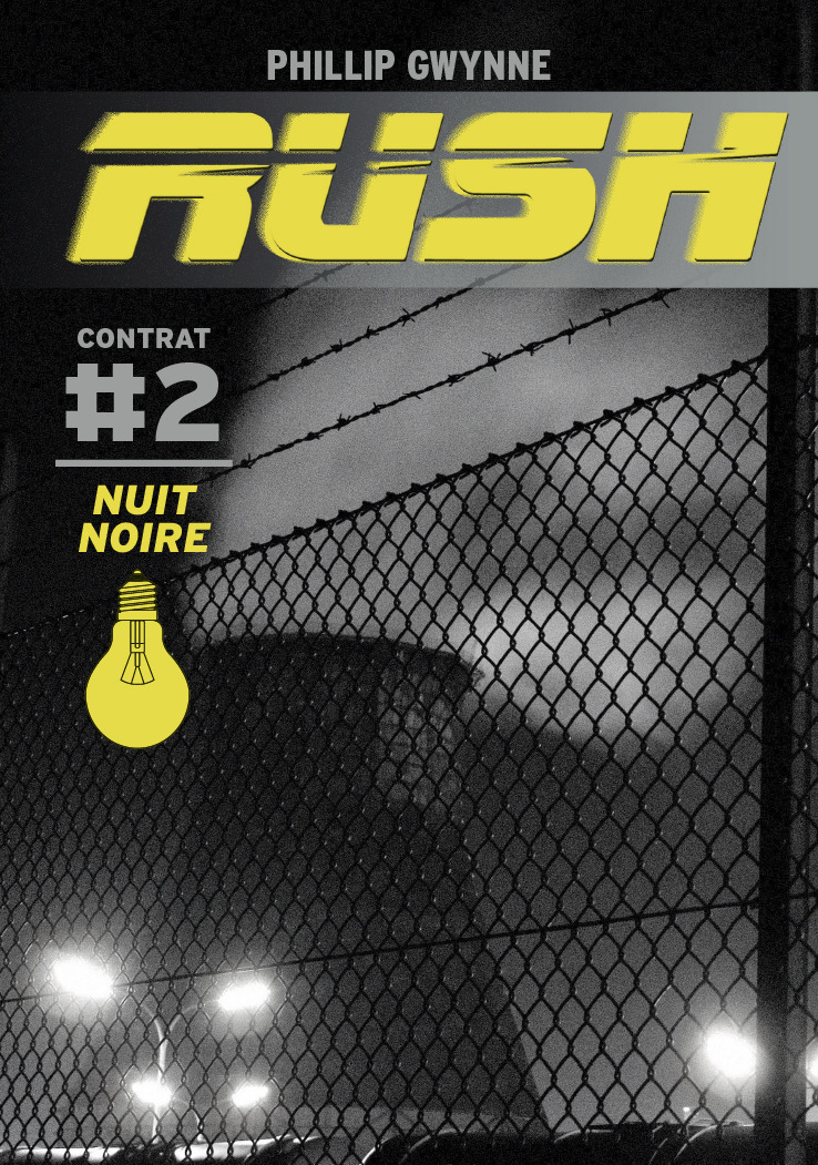 RUSH T2 (POCHE) NUIT NOIRE
