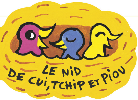 LE NID DE CUI, TCHIP ET PIOU