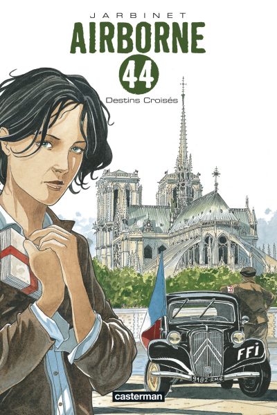 AIRBORNE 44 T04 DESTINS CROISES