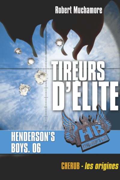 HENDERSON'S BOYS POCHE T6 TIREURS D'ELITE