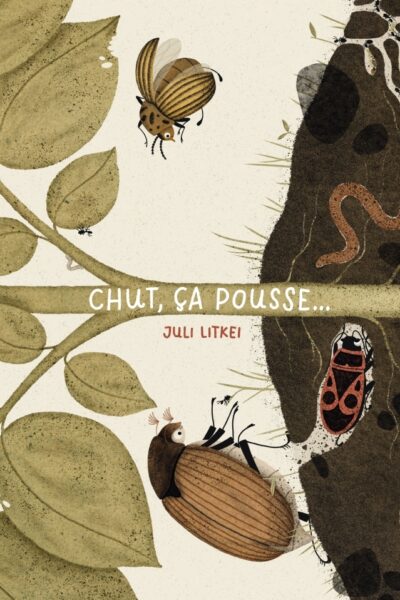 CHUT, CA POUSSE !