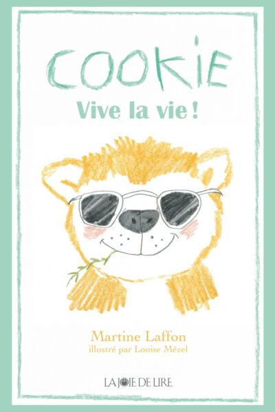 COOKIE VIVE LA VIE