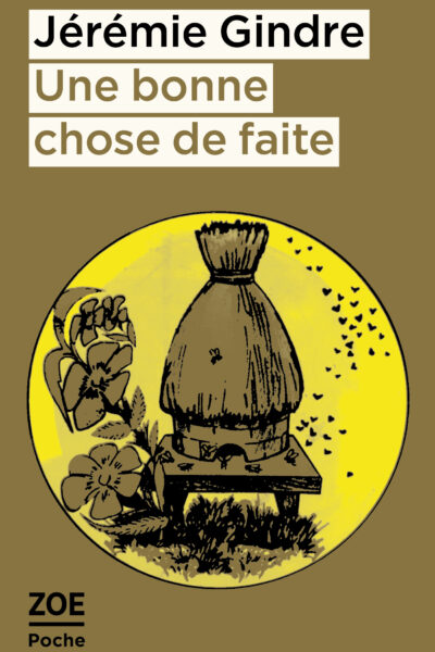 UNE BONNE CHOSE DE FAITE