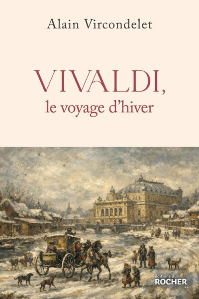 VIVALDI, LE VOYAGE D'HIVER