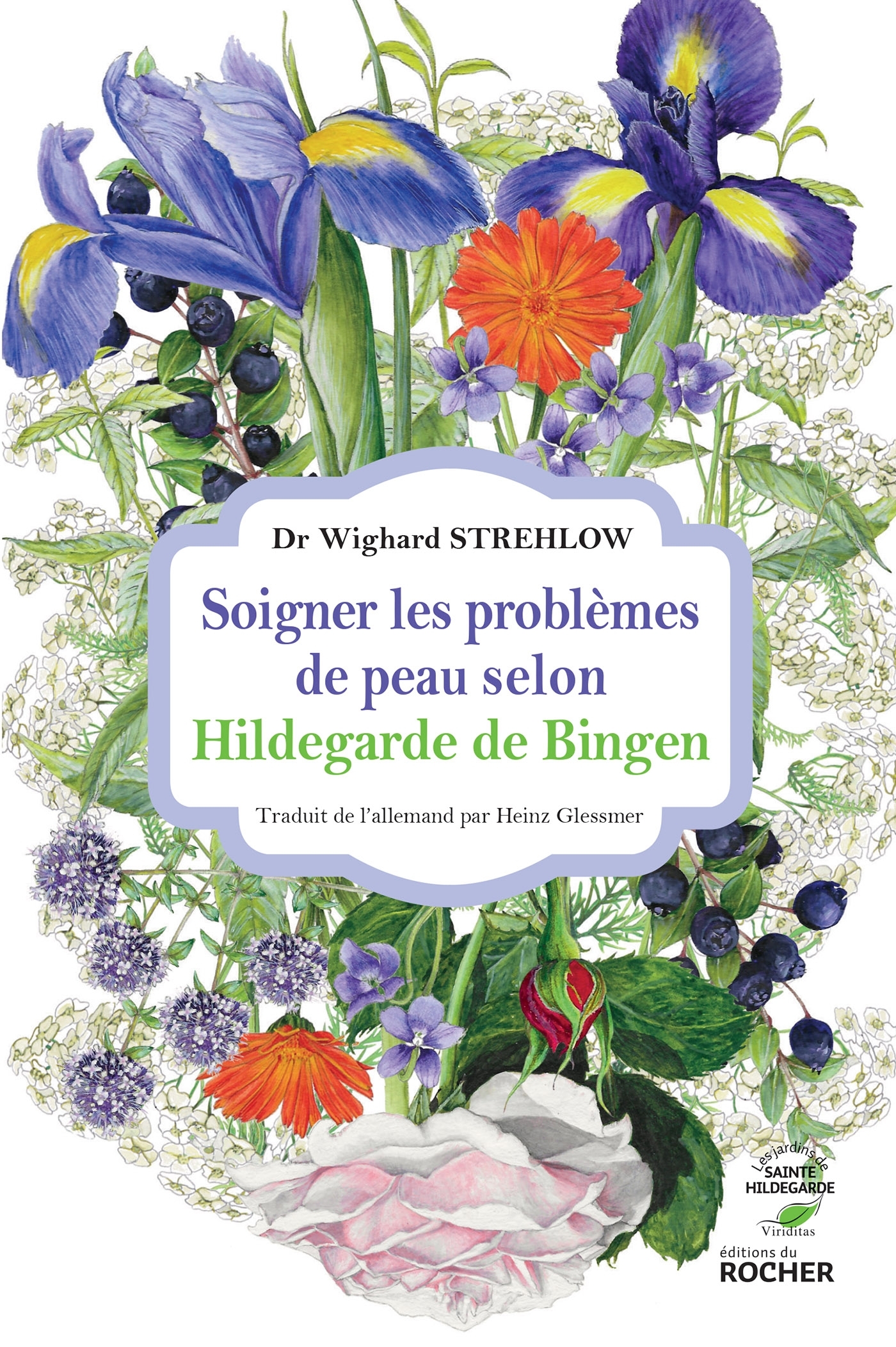 SOIGNER LES PROBLEMES DE PEAU SELON HILDEGARDE DE BINGEN
