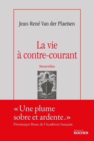 LA VIE A CONTRE COURANT