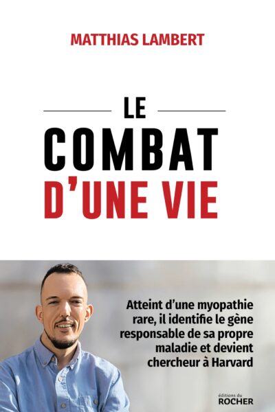LE COMBAT D'UNE VIE