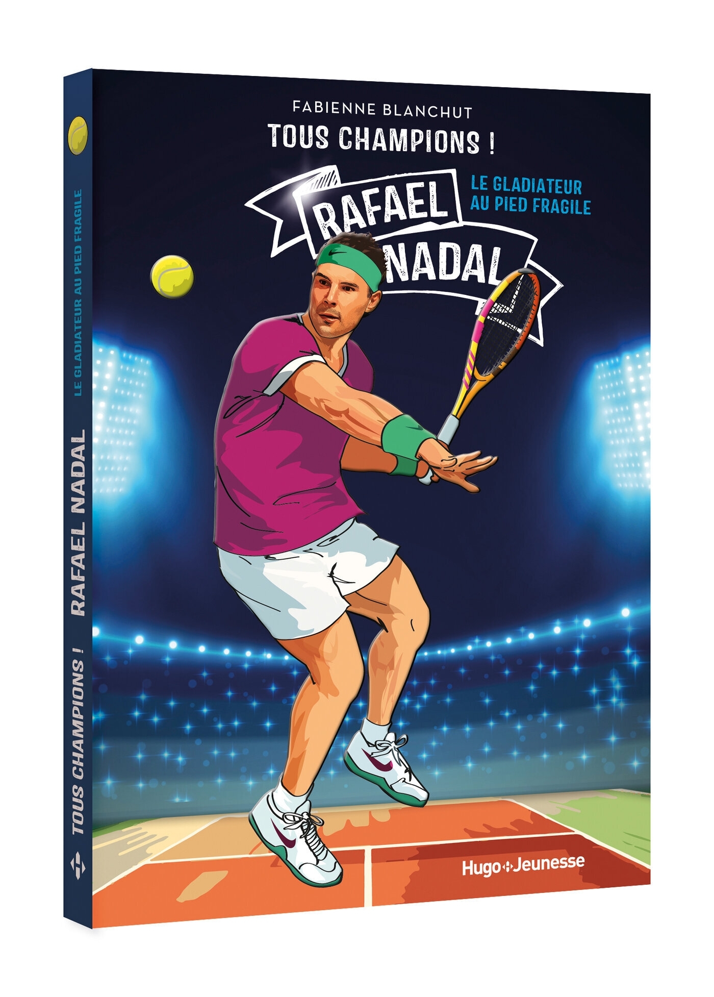 TOUS CHAMPIONS ! RAFAËL NADAL, LE GLADIATEUR AU PIED FRAGILE