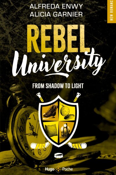 REBEL UNIVERSITY T04 FROM SHADOW TO LIGHT