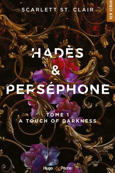HADES & PERSEPHONE T01 A TOUCH OF DARKNESS