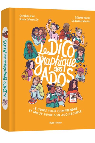 LE DICO GRAPHIQUE DES ADOS