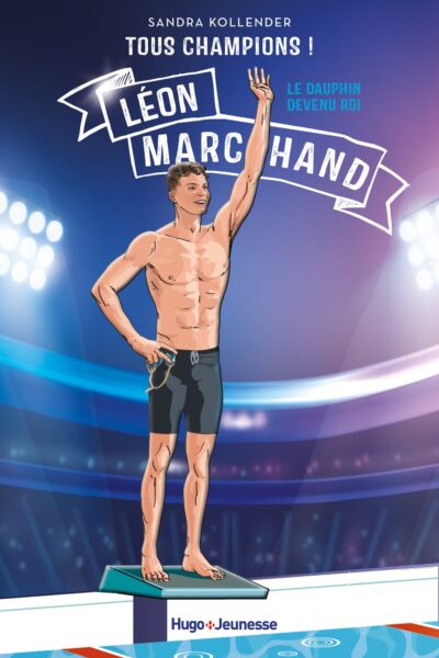 TOUS CHAMPIONS ! LEON MARCHAND, LE DAUPHIN DEVENU ROI