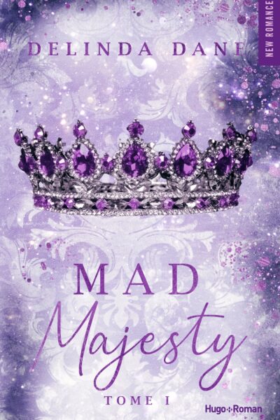 MAD MAJESTY - TOME 01