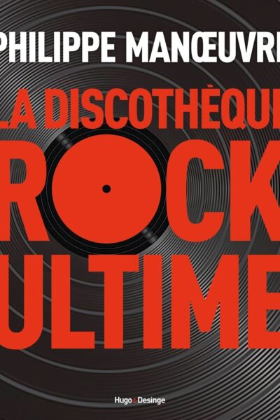 DISCOTHEQUE ROCK ULTIME - L'INTEGRALE