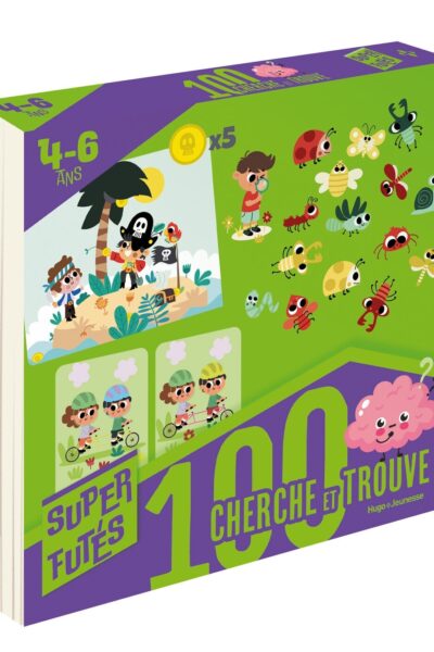100 CHERCHE ET TROUVE POUR SUPER FUTES 4-6 ANS