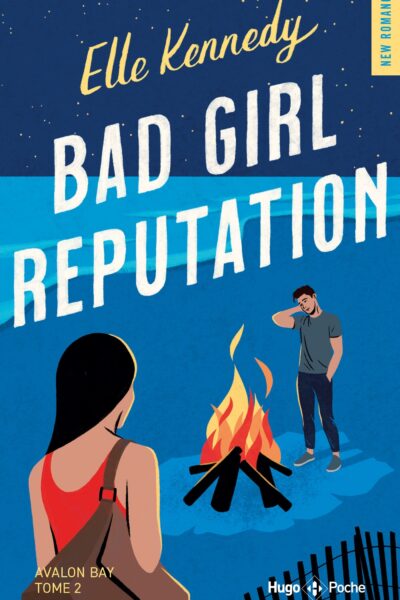 AVALON BAY T02 BAD GIRL REPUTATION