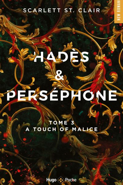 HADES & PERSEPHONE T03 A TOUCH OF MALICE