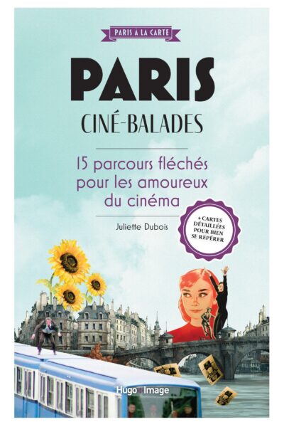 PARIS CINE-BALADES