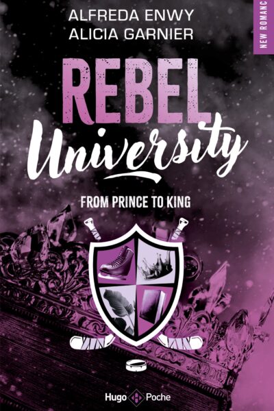 REBEL UNIVERSITY T02 FROM PRINCE TO KING