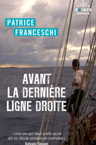 AVANT LA DERNIERE LIGNE DROITE