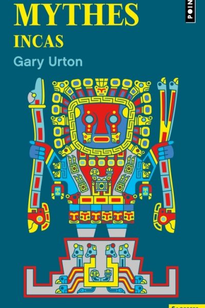 MYTHES INCAS