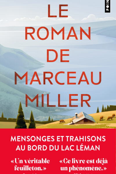 LE ROMAN DE MARCEAU MILLER