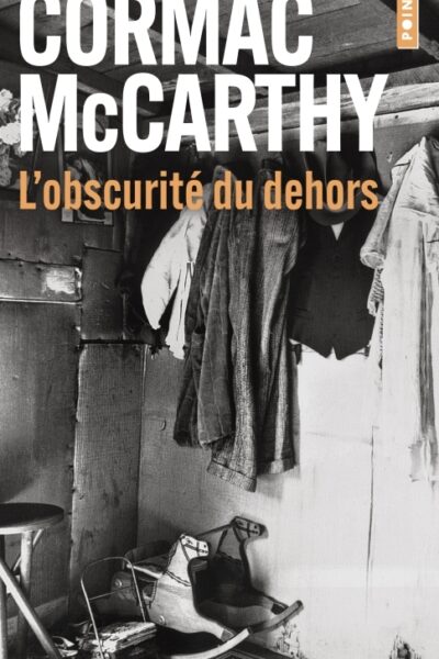 L'OBSCURITE DU DEHORS